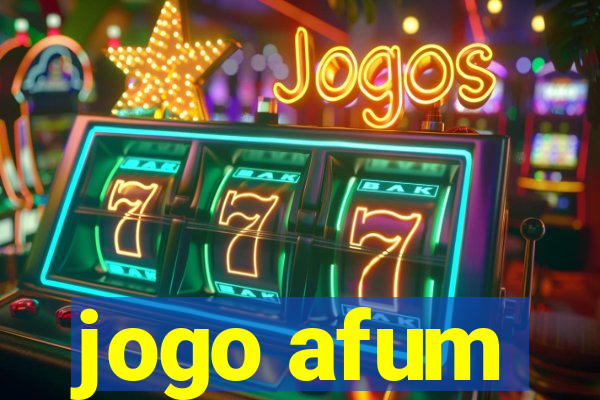 jogo afum